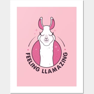 Feeling Llamazing Posters and Art